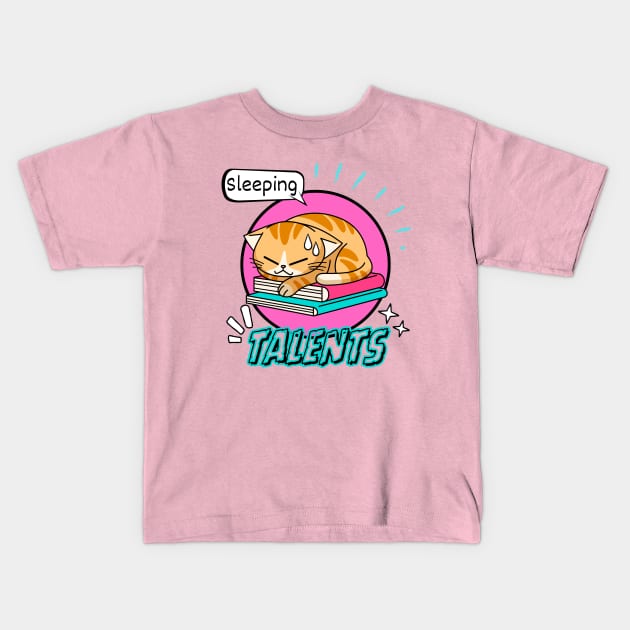 Talents Sleeping Cat Funny Kids T-Shirt by HaMa-Cr0w